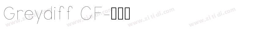 Greydiff CF字体转换